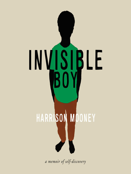 Title details for Invisible Boy by Harrison Mooney - Available